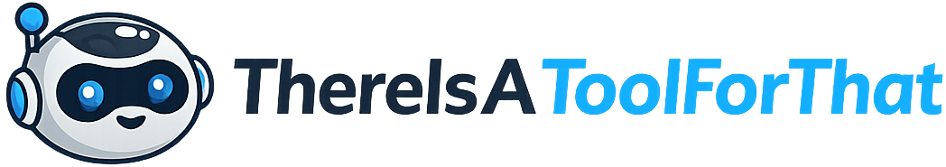 There Is an AI Tool for That – AI Tools Reviews, Guides & Solutions